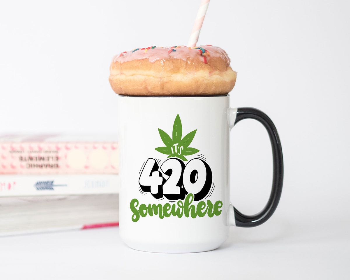 It&#39;s 420 Somewhere Coffee Mug