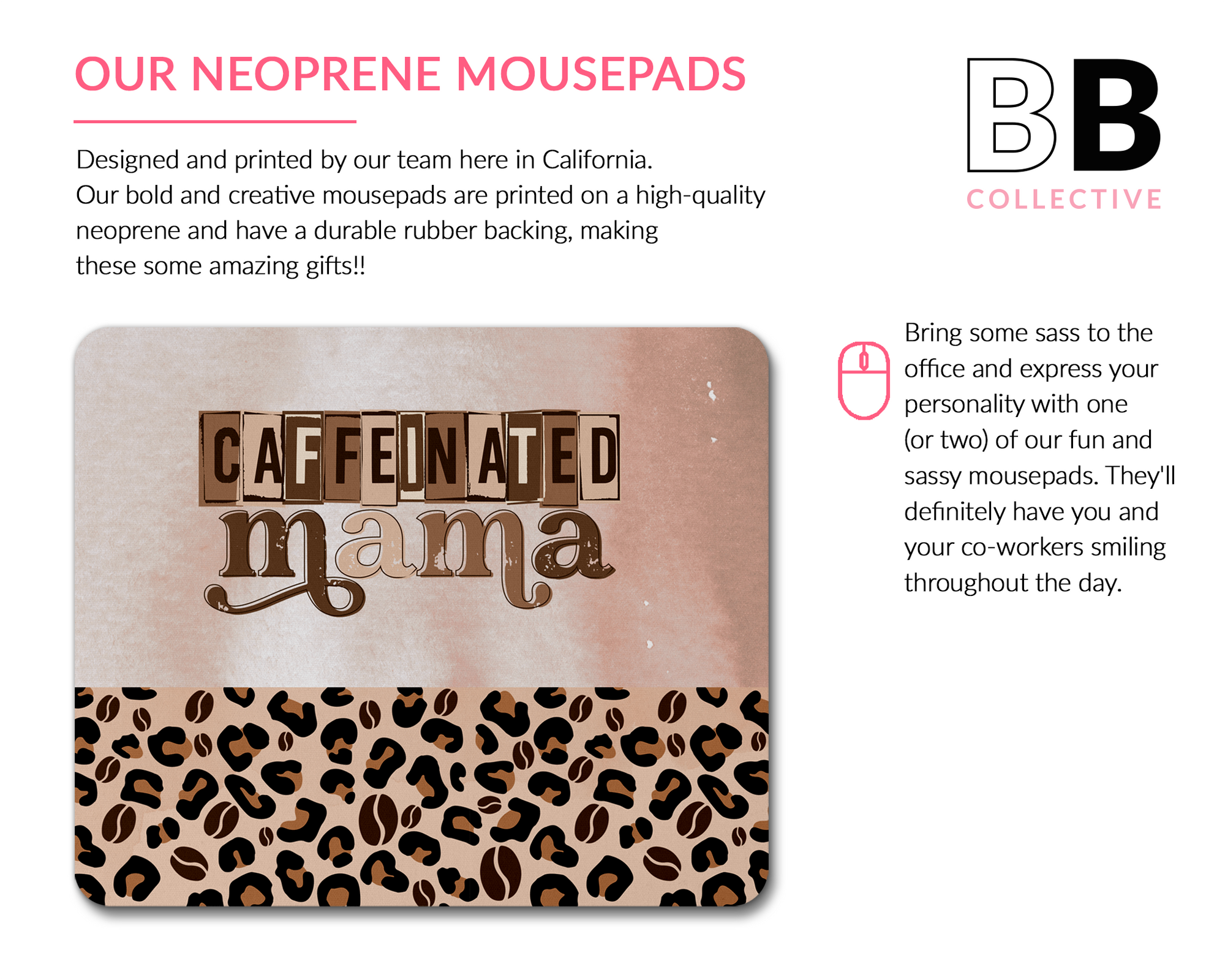 Caffeinated Mama Mouse Pad