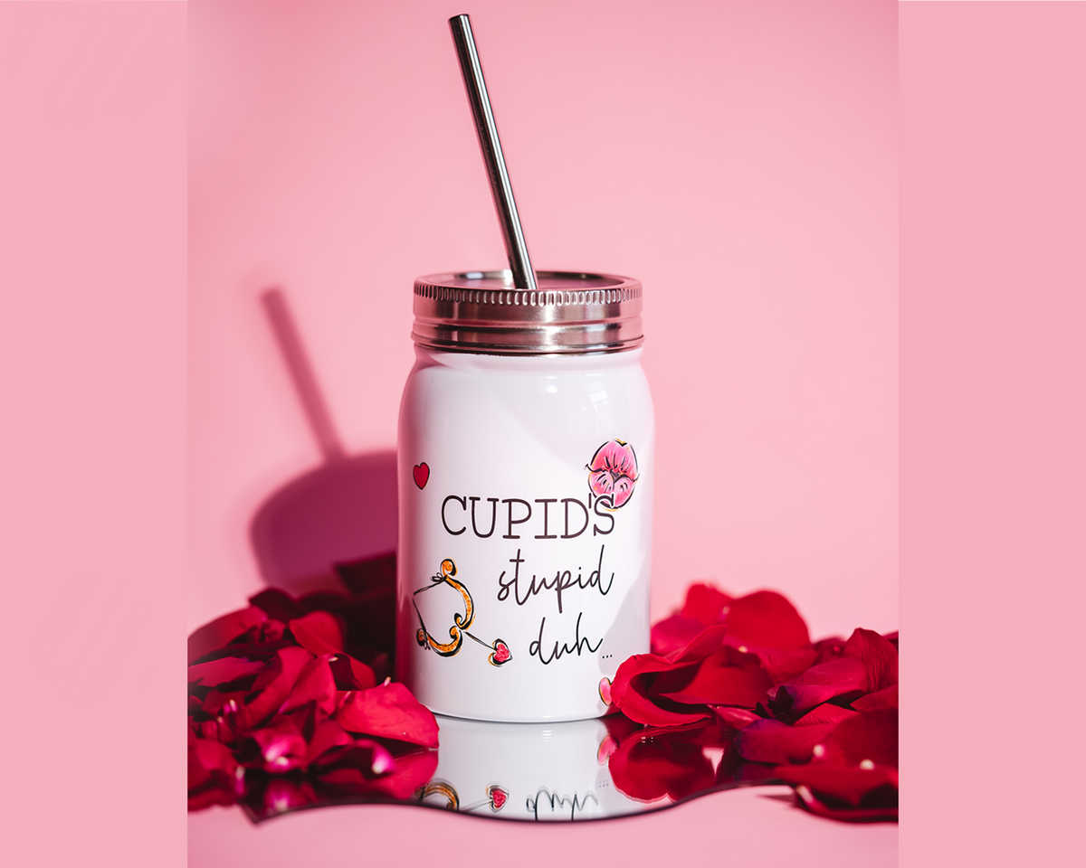 Cupid&#39;s Stupid Duh Mason Jar Tumbler