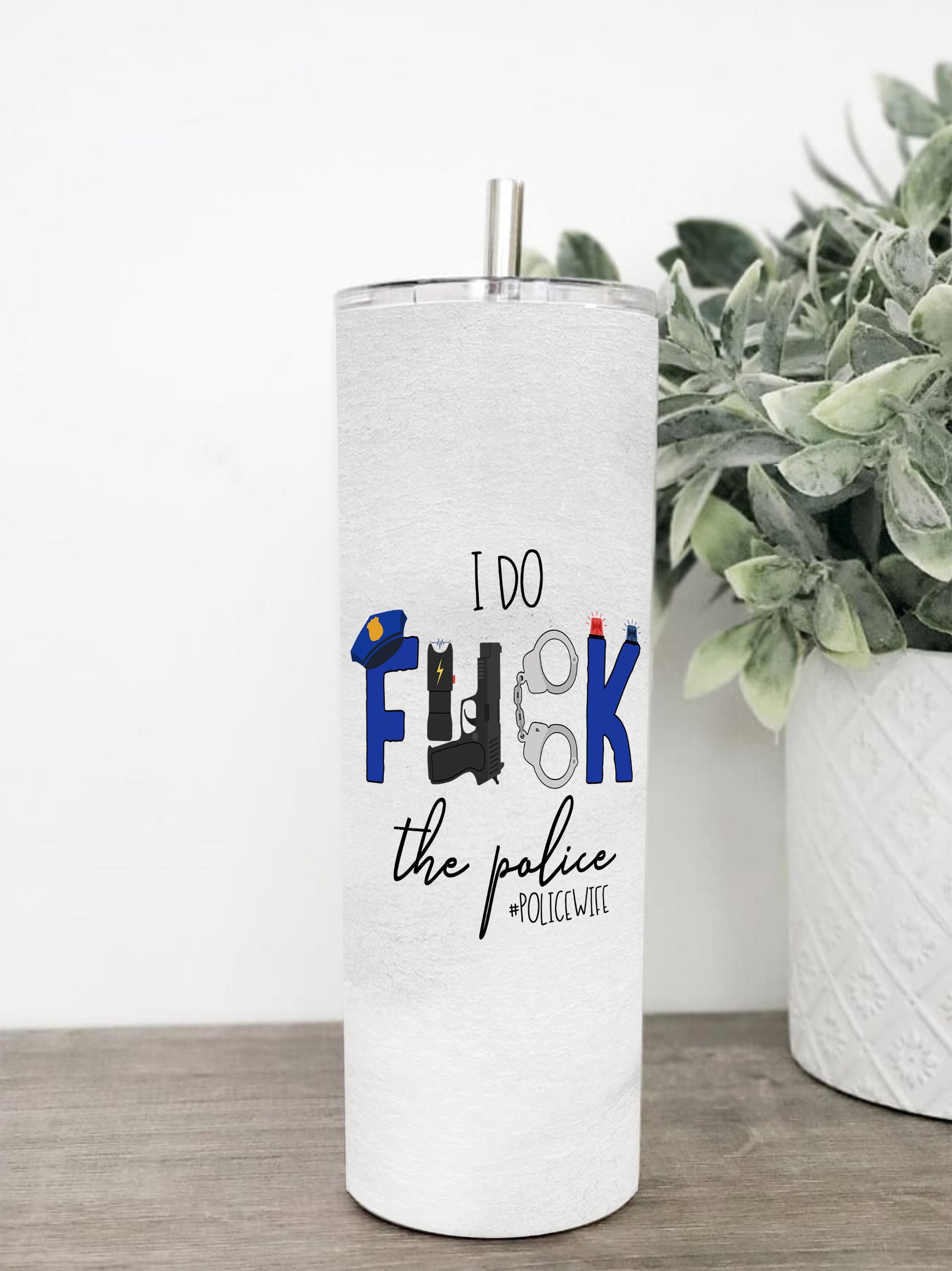 I Do Fuck The Police Coffee Mug