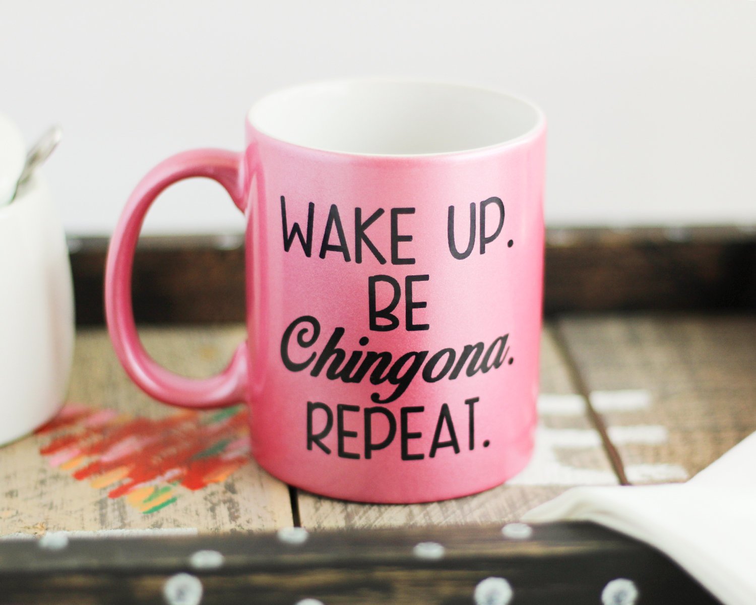 Be Chingona Coffee Mug