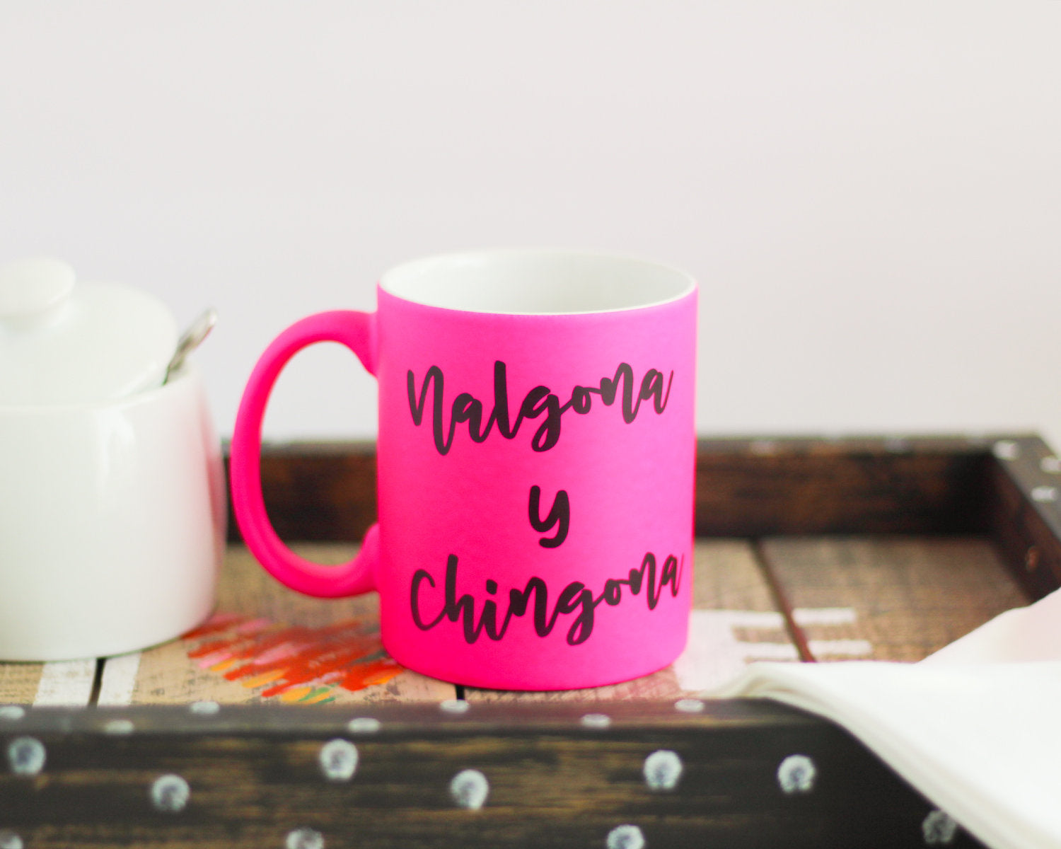 Nalgona y Chingona Coffee Mug